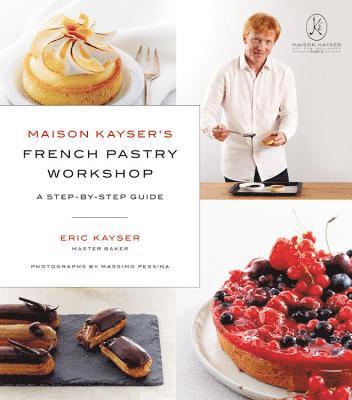 Maison Kayser's French Pastry Workshop 1