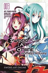 bokomslag Sword Art Online: Mother's Rosary, Vol. 3 (manga)