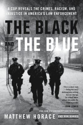 Matthew Horace, Ron Harris - The Black and the Blue, Häftad