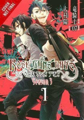 Katie Blakeslee, Lys Blakeslee, Ryukishi07 Ryukishi07, You Omura, Ryukishi07 - Rose Guns Days Season 3, Vol. 1, Häftad