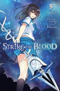 bokomslag Strike the Blood, Vol. 9 (manga)