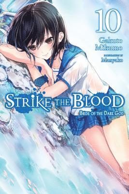 Gakuto Mikumo, Manyako Manyako - Strike the Blood, Vol. 10 (light novel), Häftad