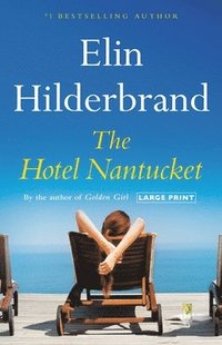 bokomslag The Hotel Nantucket