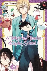 bokomslag Terrified Teacher at Ghoul School!, Vol. 2