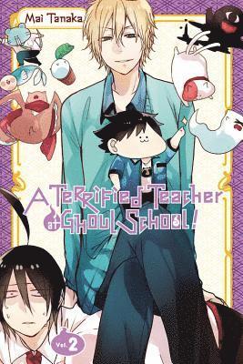 Amanda Haley, Lys Blakeslee, Mai Tanaka - Terrified Teacher at Ghoul School!, Vol. 2, Häftad