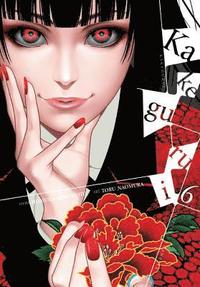 bokomslag Kakegurui - Compulsive Gambler -, Vol. 6