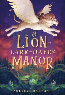 Aubrey Hartman - The Lion of Lark-Hayes Manor, Häftad
