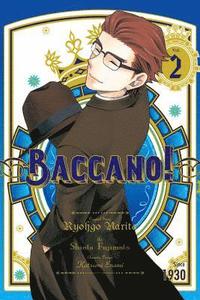 bokomslag Baccano!, Vol. 2 (manga)