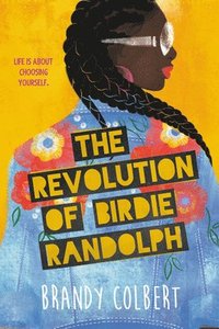 bokomslag Revolution Of Birdie Randolph