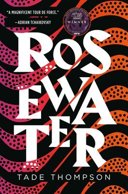 Tade Thompson - Rosewater, Häftad