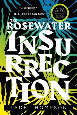 Tade Thompson - The Rosewater Insurrection, Häftad