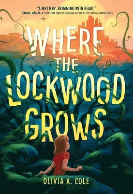 Where the Lockwood Grows 1