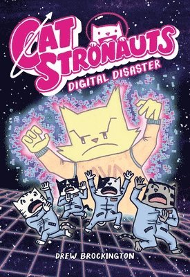 CatStronauts: Digital Disaster 1