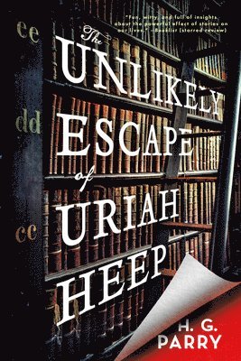 bokomslag The Unlikely Escape of Uriah Heep