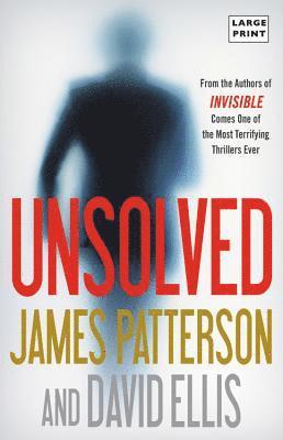 James Patterson, David Ellis - Unsolved, Häftad