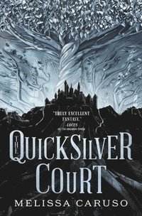 bokomslag The Quicksilver Court