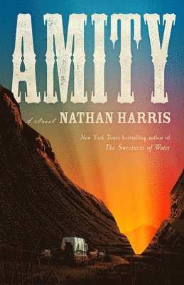 Nathan Harris - Amity, Inbunden