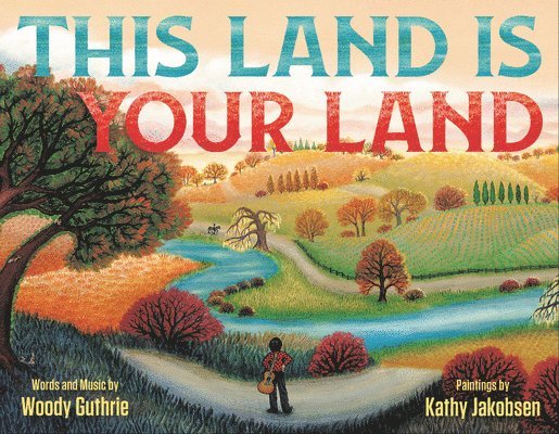 This Land Is Your Land (Special Anniversary Edition) 1