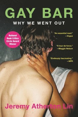 bokomslag Gay Bar: Why We Went Out