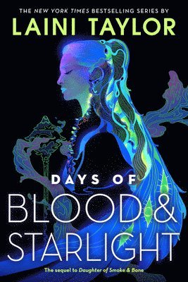 Laini Taylor - Days of Blood & Starlight, Häftad