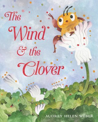 The Wind & the Clover 1