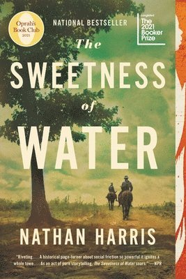Nathan Harris - The Sweetness of Water (Oprah's Book Club), Häftad