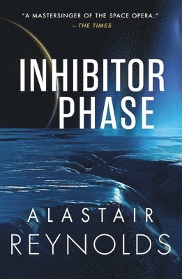 Alastair Reynolds, Reynolds - Inhibitor Phase, Häftad