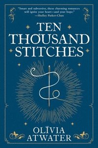 bokomslag Ten Thousand Stitches