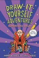 bokomslag Draw-It-Yourself Adventures: Superhero Saga