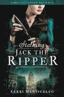 Stalking Jack the Ripper 1