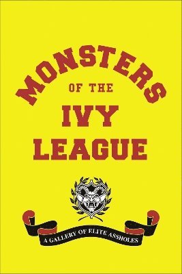 Monsters of the Ivy League 1