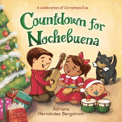 Adriana Hernández Bergstrom, Adriana Hernández Bergstrom - Countdown for Nochebuena, Inbunden