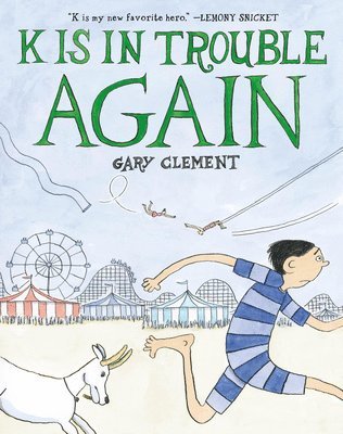 Gary Clement - K Is in Trouble Again (a Graphic Novel), Inbunden