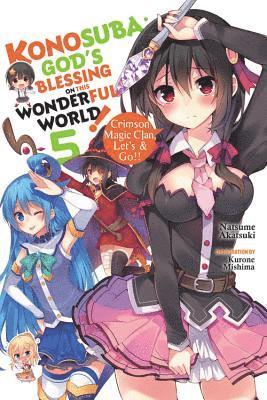 Natsume Akatsuki - Konosuba: God's Blessing on This Wonderful World!, Vol. 5 (Novel), Häftad