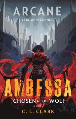 bokomslag Ambessa: Chosen of the Wolf