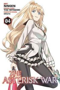 bokomslag The Asterisk War, Vol. 4 (Manga)