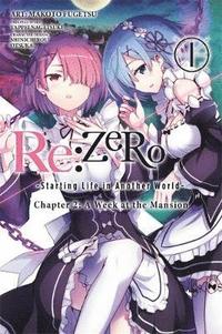 bokomslag Re:ZERO -Starting Life in Another World-, Chapter 2: A Week at the Mansion, Vol. 1 (manga)