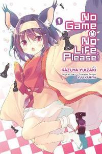 bokomslag No Game No Life, Please!, Vol. 1