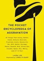 bokomslag Pocket Encyclopedia Of Aggravation