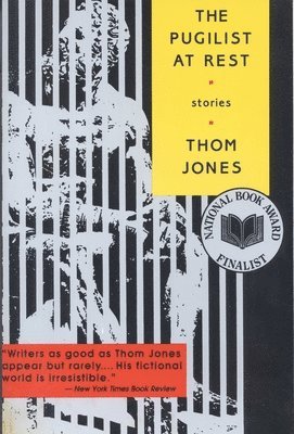 Thom Jones - The Puglist at Rest, Häftad