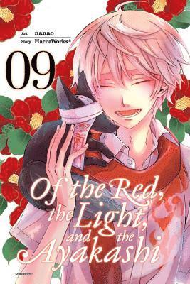 Of the Red, the Light, and the Ayakashi, Vol. 9 1