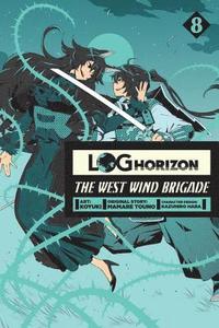 bokomslag Log Horizon: The West Wind Brigade, Vol. 8
