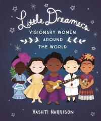 bokomslag Little Dreamers: Visionary Women Around the World