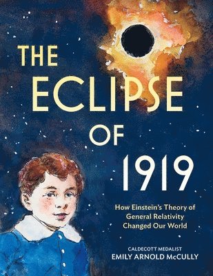 The Eclipse of 1919