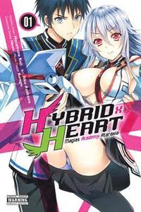 bokomslag Hybrid x Heart Magias Academy Ataraxia, Vol. 1 (manga)