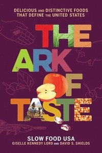 bokomslag The Ark of Taste