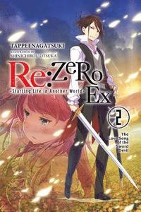 bokomslag re:Zero Ex, Vol. 2 (light novel)
