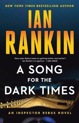 bokomslag A Song for the Dark Times: An Inspector Rebus Novel