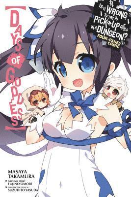 bokomslag Is It Wrong to Try to Pick Up Girls in a Dungeon? Four-Panel Comic: Days of Goddess