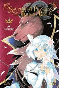 bokomslag Sacrificial Princess and the King of Beasts, Vol. 1